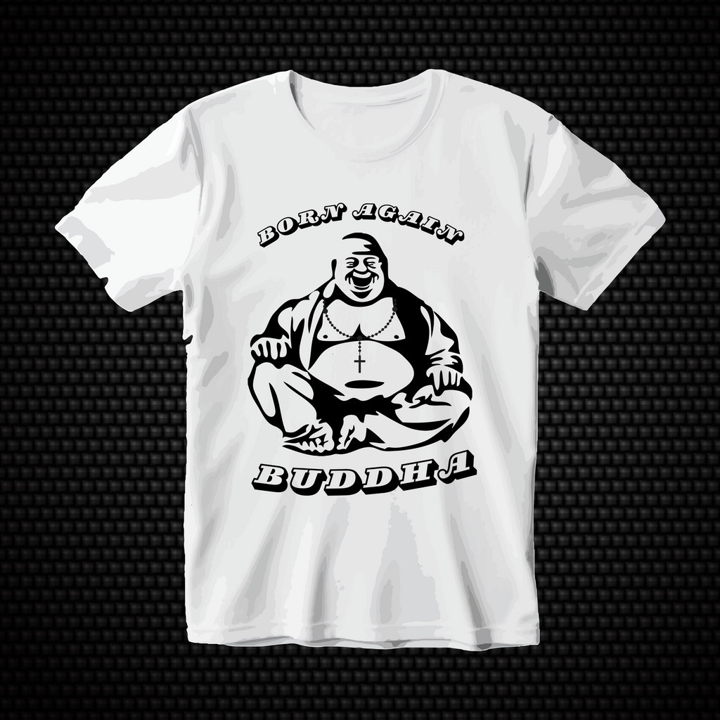 BORN AGAIN BUDDHA (Story below)  Graphic T-Shirt Unisex